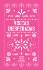 Visitas Inesperadas By Ariadna Sánchez Hernández Cover Image