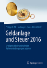 Geldanlage Und Steuer 2016: Erfolgreich Bei Wechselnden Rahmenbedingungen Agieren (Gabler Geldanlage U. Steuern) Cover Image