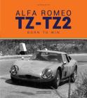 Alfa Romeo TZ-TZ2: Born to win Cover Image