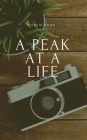 A peak at a life Cover Image