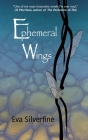 Ephemeral Wings Cover Image