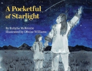 A Pocketful of Starlight By Rubyha McKenzie, Denise Williams (Illustrator) Cover Image