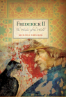 Frederick II: The Wonder of the World By Richard D. Bressler Cover Image