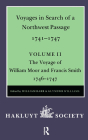 Voyages to Hudson Bay in Search of a Northwest Passage, 1741-1747: Volume II: The Voyage of William Moor and Francis Smith, 1746-1747 (Hakluyt Society) Cover Image