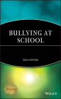 Bullying at School (Understanding Children's Worlds) Cover Image
