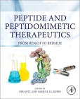 Peptide and Peptidomimetic Therapeutics: From Bench to Bedside By Nir Qvit (Editor), Samuel J. S. Rubin (Editor) Cover Image