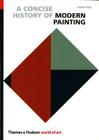 A Concise History of Modern Painting (World of Art) By Herbert Read Cover Image