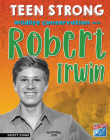 Wildlife Conservation with Robert Irwin By Kristy Stark Cover Image