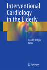 Interventional Cardiology in the Elderly Cover Image