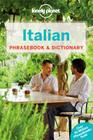 Lonely Planet Italian Phrasebook & Dictionary By Lonely Planet Cover Image