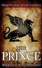 The Prince (Prohyptikon Value Classics) By Niccolo Machiavelli, Colin J. E. Lupton (Editor), W. K. Marriott (Translator) Cover Image