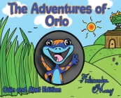 The Adventures of Orlo: Cain and Abel Edition Cover Image