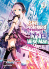 She Professed Herself Pupil of the Wise Man (Light Novel) Vol. 2 By Ryusen Hirotsugu, Fuzichoco (Illustrator) Cover Image