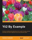 Yii2 By Example By Fabrizio Caldarelli Cover Image