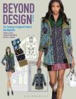 Beyond Design: The Synergy of Apparel Product Development Cover Image