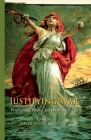 Justifying War: Propaganda, Politics and the Modern Age By D. Welch (Editor), J. Fox (Editor) Cover Image
