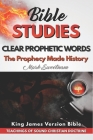 Clear Prophetic Words: The Prophecy Made History Cover Image