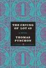 The Crying of Lot 49: A Novel (Harper Perennial Deluxe Editions) Cover Image