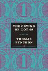 The Crying of Lot 49: A Novel (Harper Perennial Deluxe Editions) By Thomas Pynchon Cover Image