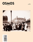 Osmos Magazine: Issue 01 By Cay Sophie Rabinowitz (Editor) Cover Image