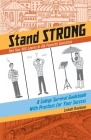 Will Learns to Ask Powerful Questions: A College Survival Guidebook With Practices for Your Success (Stand Strong #2) Cover Image