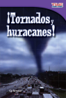 ¡Tornados y huracanes! (TIME FOR KIDS®: Informational Text) By Cy Armour Cover Image