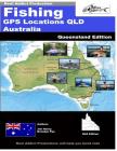 Fishing GPS Locations QLD Australia: Fishing GPS Markers Australia By Jim Henry, Brendan Pye Cover Image