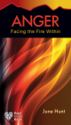 Anger: Facing the Fire Within (Hope for the Heart) By June Hunt Cover Image