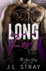 Long For By J. L. Stray Cover Image
