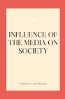 Influence of the Media on Society Cover Image