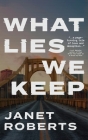 What Lies We Keep Cover Image