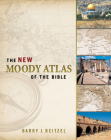 The New Moody Atlas of the Bible Cover Image