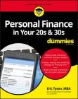 Personal Finance in Your 20s & 30s for Dummies Cover Image