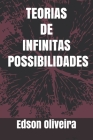 Se: Teorias de infinitas possibilidades By Edson Oliveira, Edson Santos Cover Image