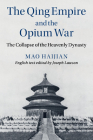 The Qing Empire and the Opium War (Cambridge China Library) Cover Image