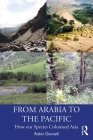 From Arabia to the Pacific: How Our Species Colonised Asia Cover Image