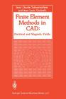 Finite Element Methods in CAD: Electrical and Magnetic Fields Cover Image
