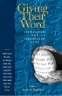Giving Their Word: Conversations with Contemporary Poets Cover Image
