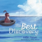The Best Discovery By Katie Nelson, Shelly Strand Cover Image