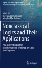 Nonclassical Logics and Their Applications: Post-Proceedings of the 8th International Workshop on Logic and Cognition (Logic in Asia: Studia Logica Library) Cover Image