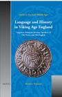 Sem 06(pbk) Language and History in Viking Age England, Townend: Linguistic Relations Between Speakers of Old Norse and Old English By Matthew Townend Cover Image