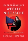The Entrepreneur's Weekly Nietzsche: A Book for Disruptors Cover Image