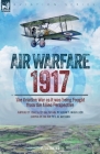 Air Warfare, 1917 - The Aviation War as it was being Fought from the Allied Perspective By Edgar C. Middleton, E. W. Walters Cover Image
