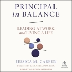 Principal in Balance: Leading at Work and Living a Life Cover Image