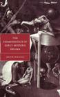 The Homoerotics of Early Modern Drama (Cambridge Studies in Renaissance Literature and Culture #21) By Mario Digangi Cover Image