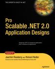 Pro Scalable .Net 2.0 Application Designs (Expert's Voice in .NET) Cover Image