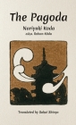 The Pagoda By Rohan (Nariyuki) Koda, Sakae Shioya (Translator) Cover Image