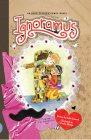 Ignoramus: Book 9 (Aldo Zelnick Comic Novel #9) By Karla Oceanak, Kendra Spanjer (Illustrator) Cover Image