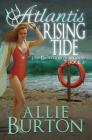 Atlantis Rising Tide: Lost Daughters of Atlantis By Allie Burton Cover Image