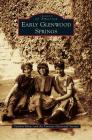 Early Glenwood Springs By Cynthia Hines, The Frontier Historical Society Cover Image
